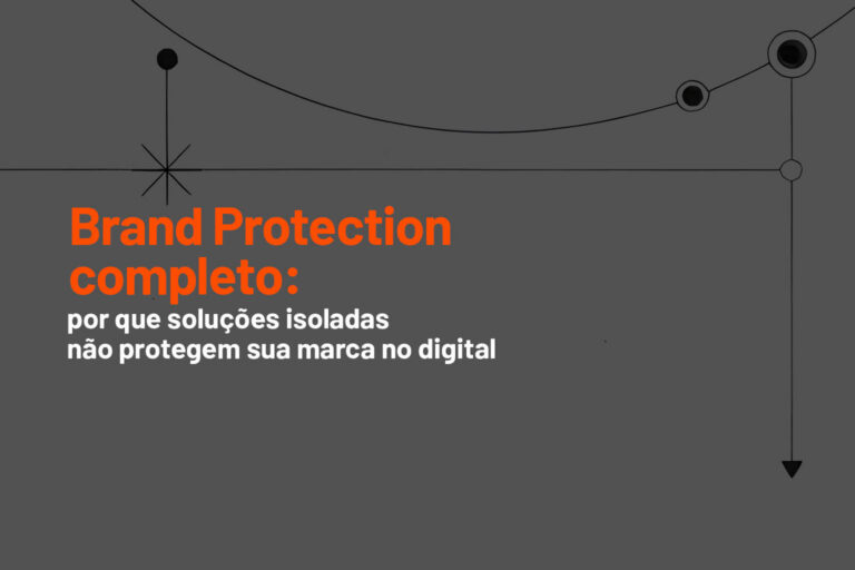 Blog 2 Entenda por que Brand Protection completo exige atuação contra pirataria digital, perfis falsos, sites falsos, Brand Bidding, domínios fraudulentos e uso indevido de marca.