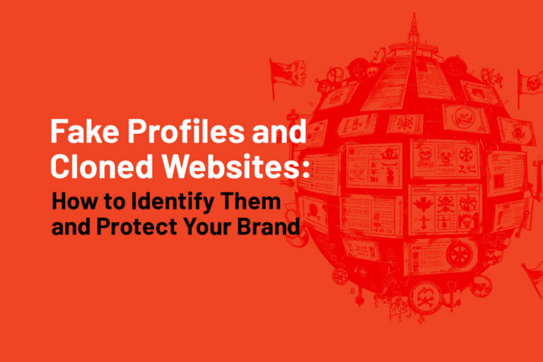 Blog 1 Learn how fake profiles and cloned websites divert customers, damage reputation, affect revenue, and how your company can remove them.